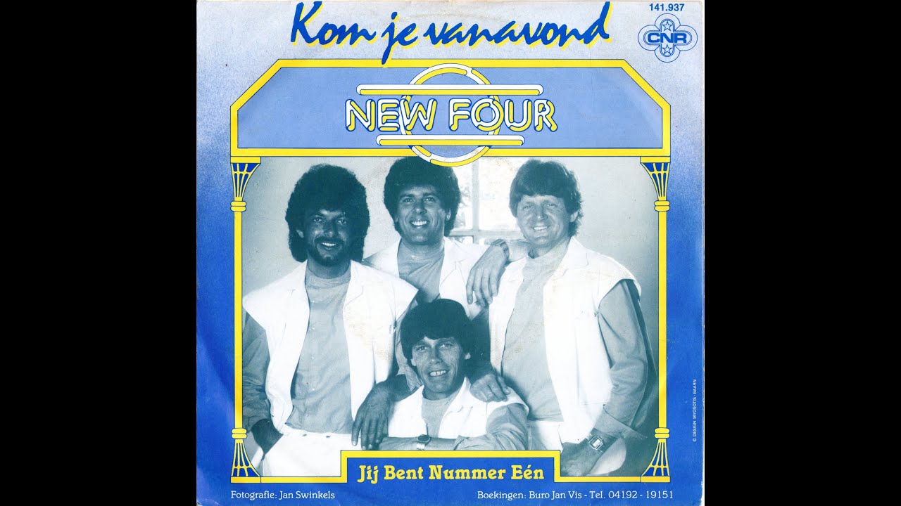 New Four - Jij Bent Nummer Een (1982)