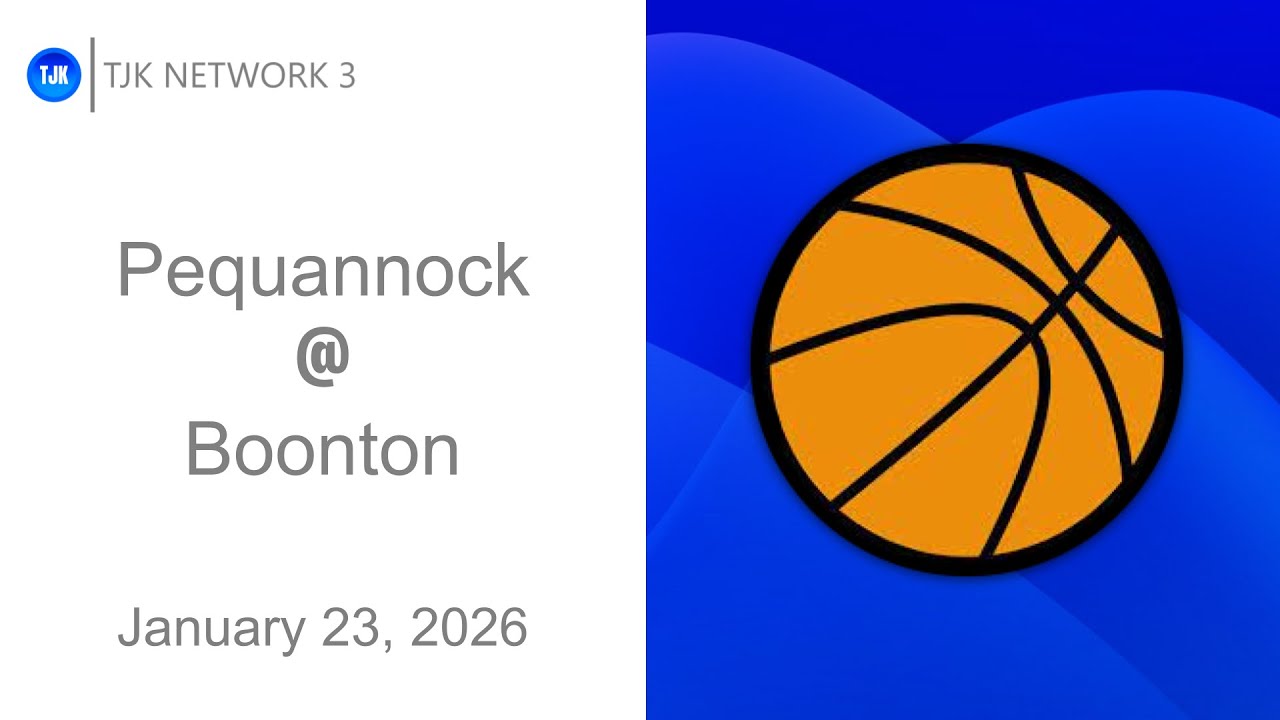 TJK NETWORK 3 PRESENTS: Boys Basketball - Pequannock @ Boonton Official Game Broadcast