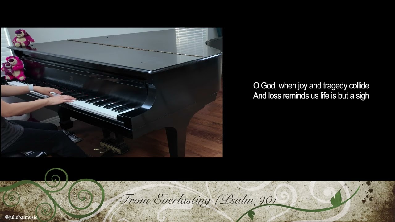 From Everlasting (Psalm 90) - Piano