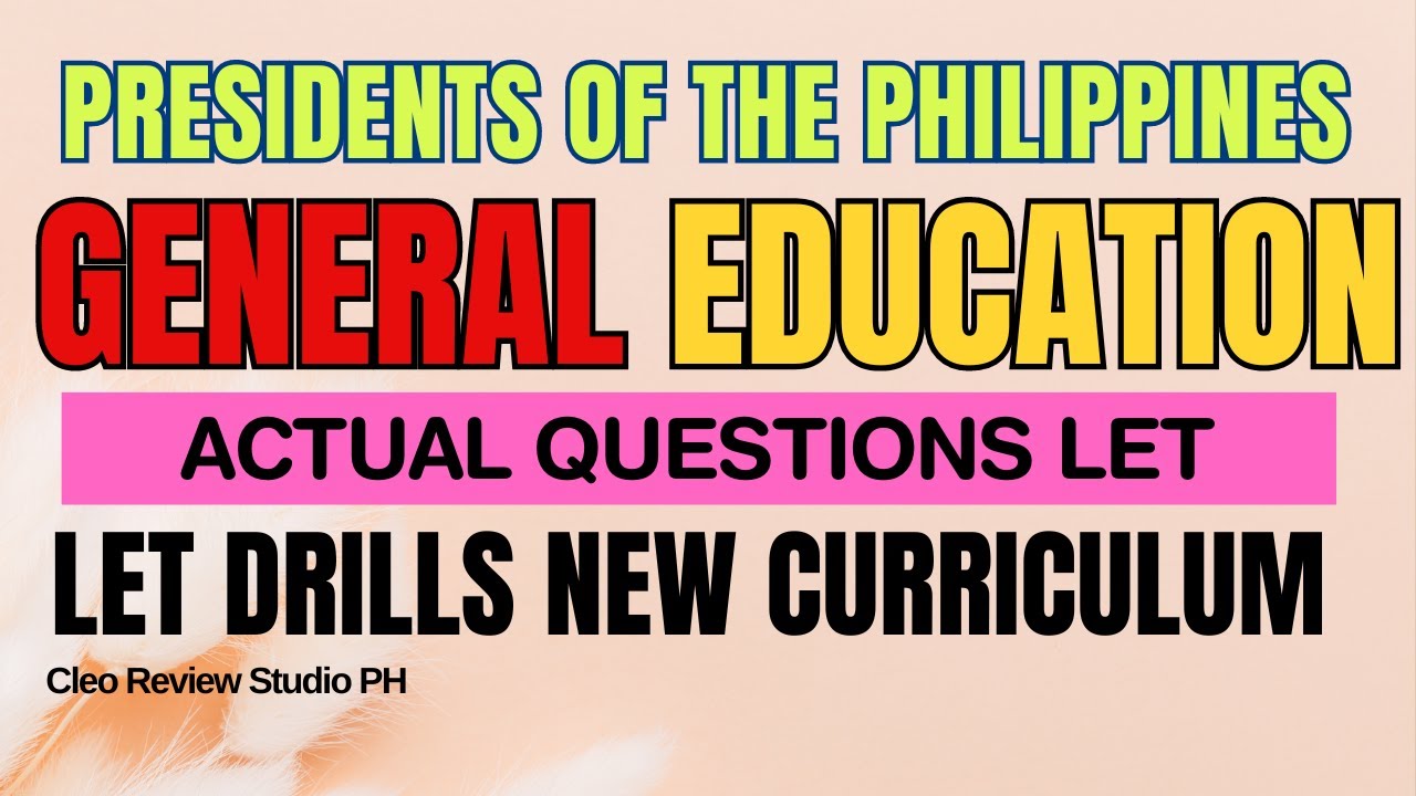 LET REVIEWER GENERAL EDUCATION PRESIDENTS OF THE PHILIPPINES