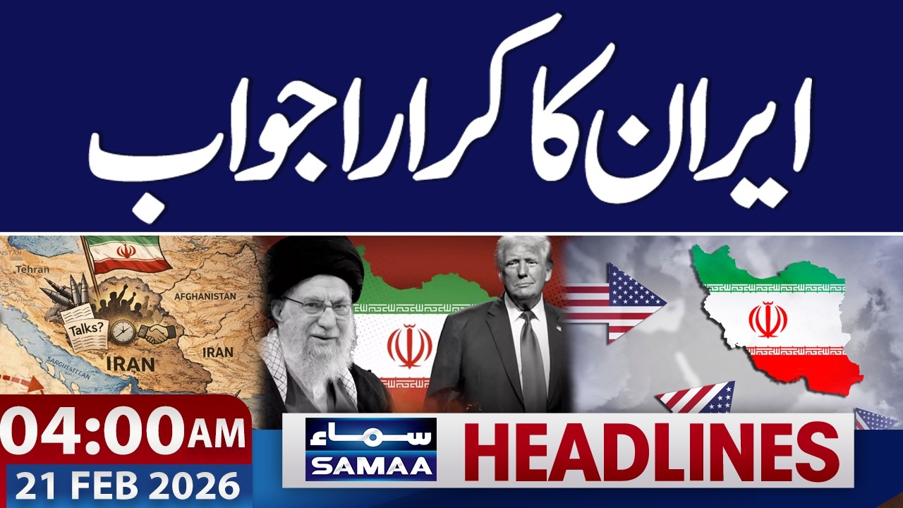 Iran-US Tensions | Latest Update | 04-AM News Headlines | 21 Feb 2026 | Samaa TV