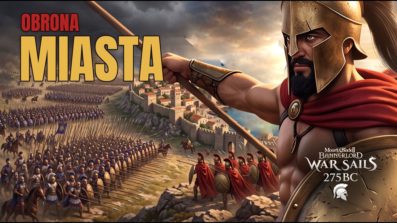 WIELKA ARMIA NAJECHAŁA SPARTĘ! ⚔️ Bronimy Peloponezu (07) Mount and Blade 2 Bannerlord 275 BC
