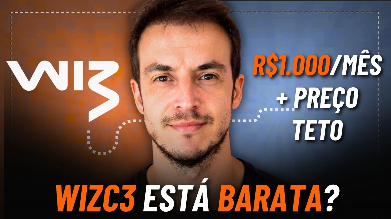 WIZC3: 26% de MARGEM DE SEGURAN&Ccedil;A? Pre&ccedil;o Teto e Dividendos para 2026!
