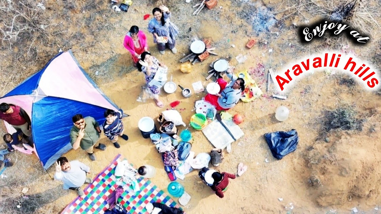 Aravalli hills view & Enjoy picnic