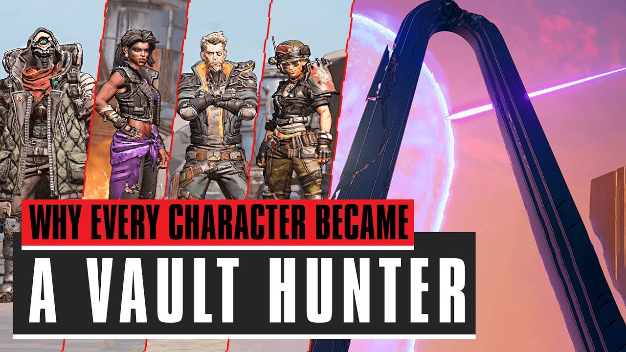 Why everyone became A Vault Hunter - Borderlands 3