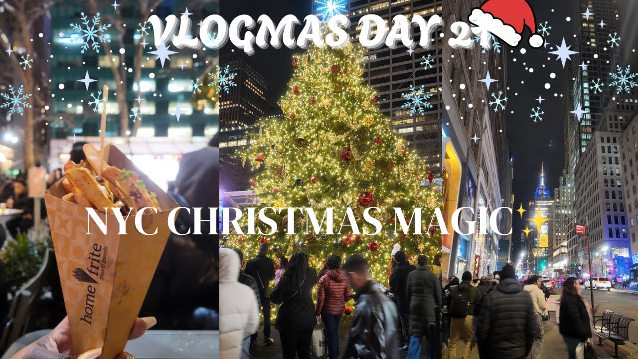 VLOGMAS DAY 21 | Holiday Magic at Bryant Park ✨🎄 | NYC Christmas Vibes