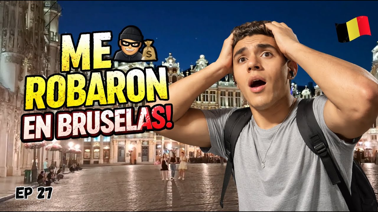 BRUSELAS me dejó una experiencia que no esperaba | Mochilón por Europa – EP 27
