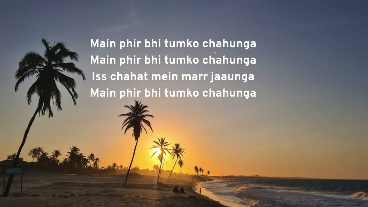 phir bhi tumko lyrics