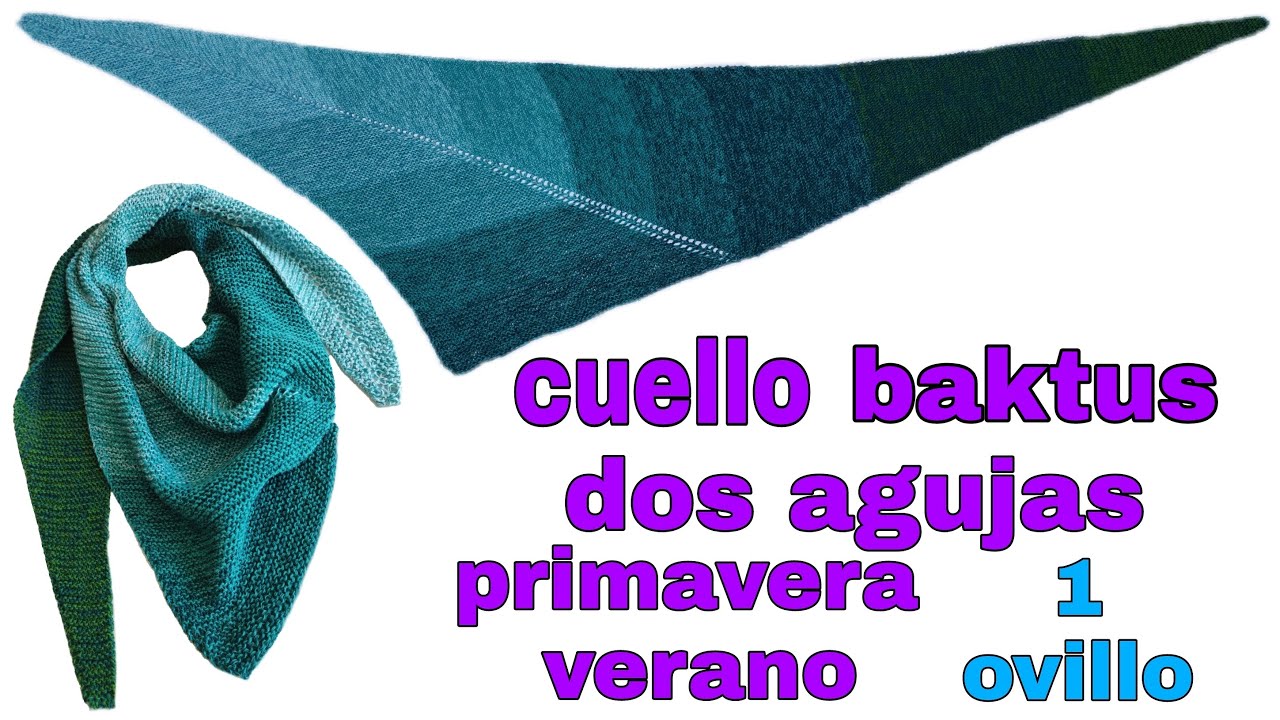 Cuello baktus dos agujas con 1 ovillo