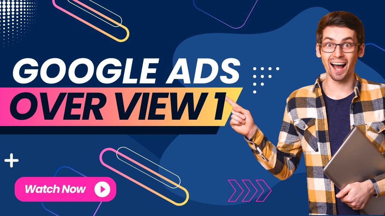 Class 01   Google Ads Part   01