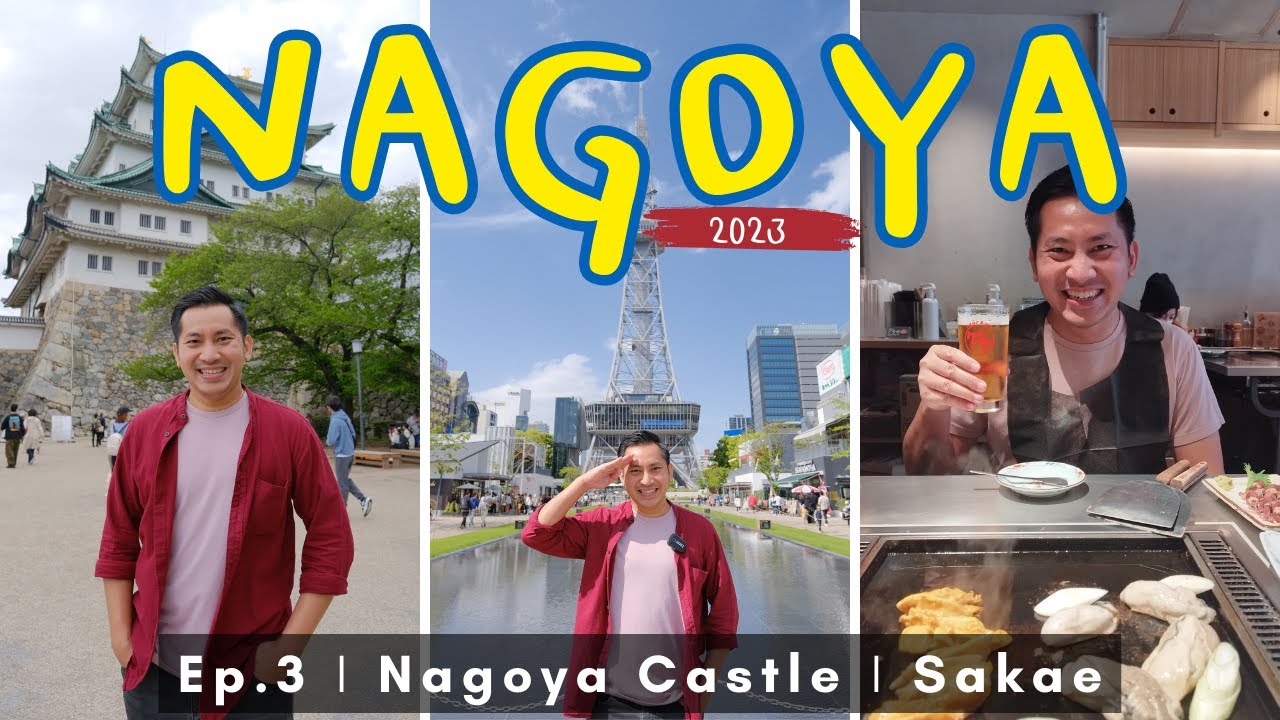 🇯🇵 เที่ยวญี่ปุ่น นาโกย่า 2023 Nagoya Castle ช้อปปิ้ง Sakae | NavigaTui In Japan | EP. 3/7