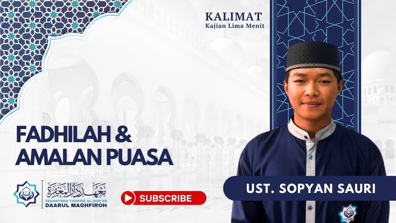 Fadilah dan  Amalan Puasa
