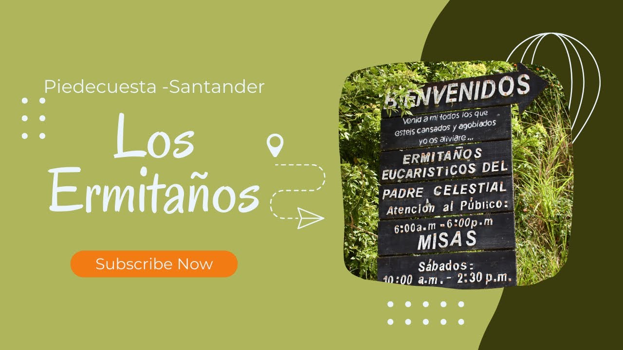 LOS ERMITAÑOS EUCARÍSTICOS- PIEDECUESTA, SANTANDER