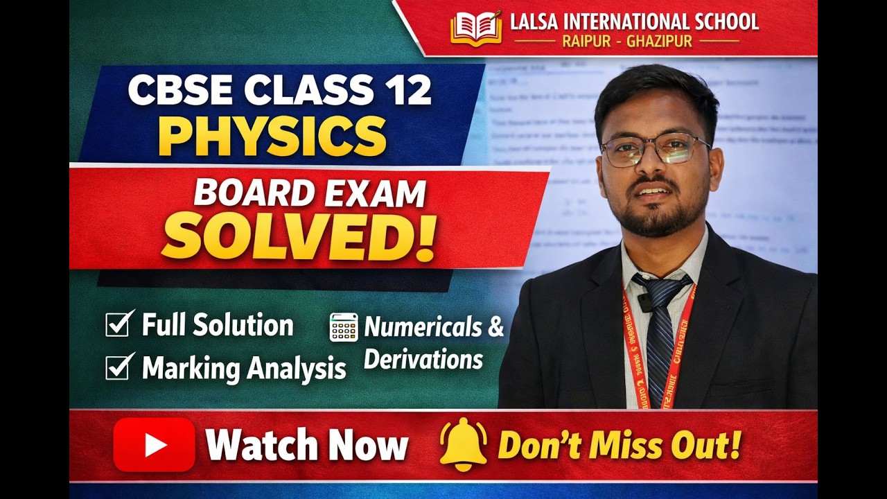 CBSE Class 12 Physics Board Exam 2026 – Paper Fully Solved!