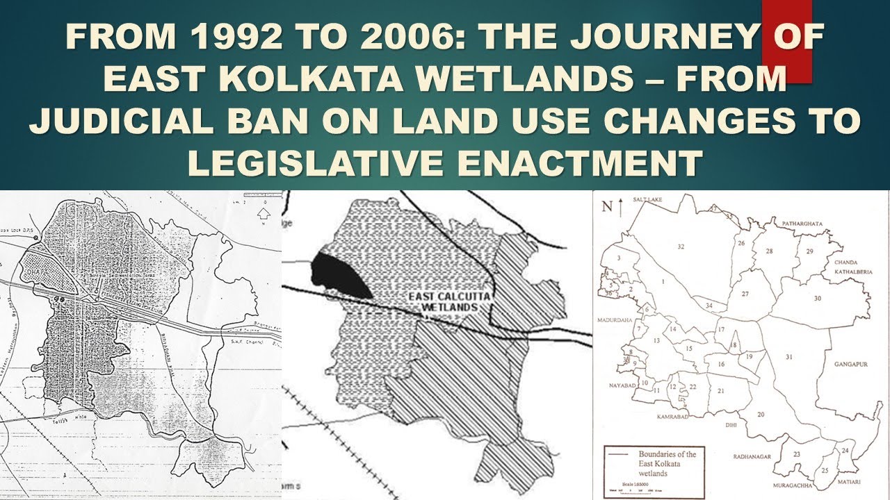 138 || Salient features of the East Kolkata Wetlands (Conservation and Management) Act, 2006