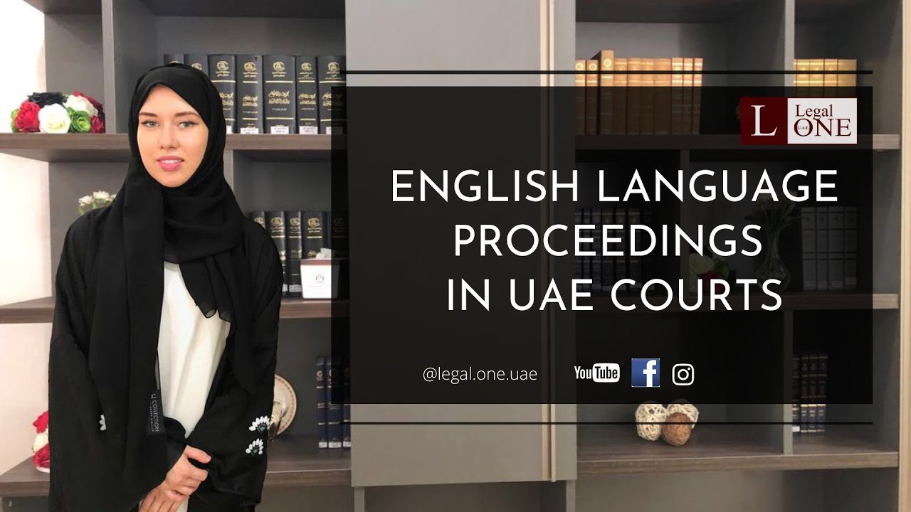 Can I speak English in UAE Courts?