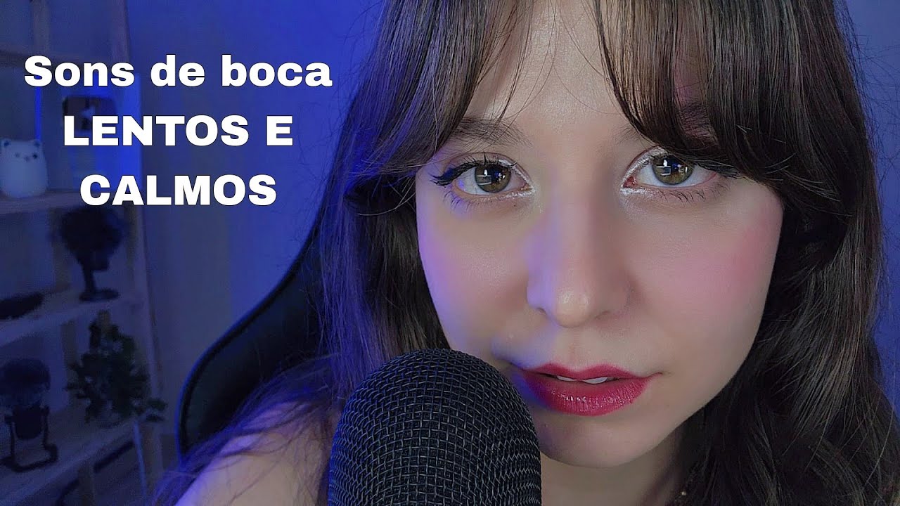 ASMR  Sons de boca lentos e calmos PARA DORMIR A NOITE TODA