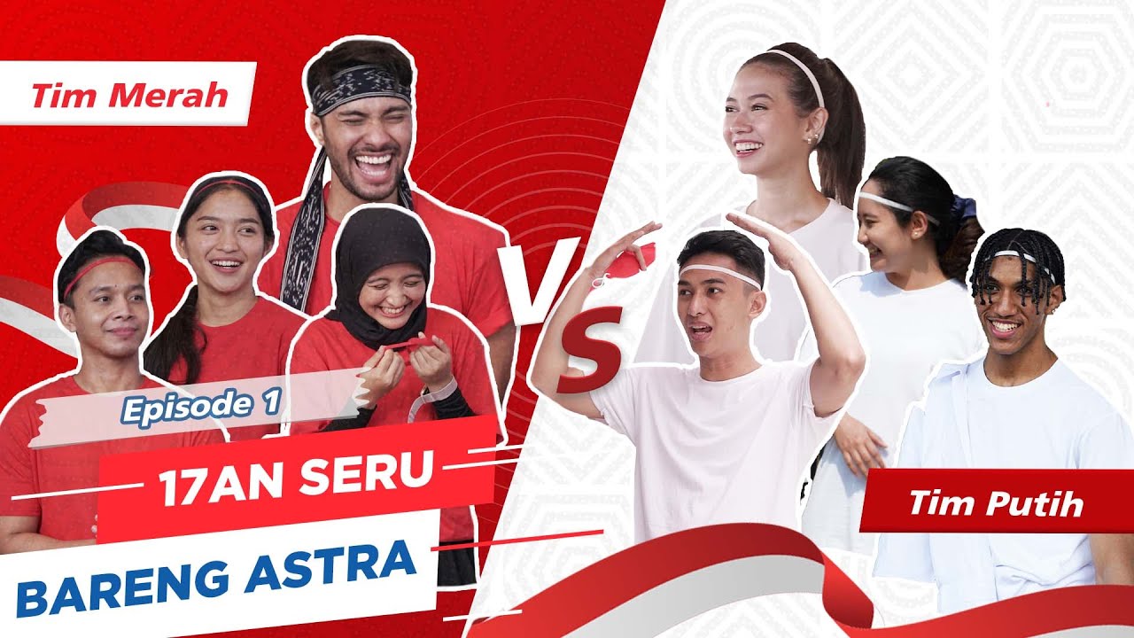 ADU TANGKAS GENG REFAL HADY VS GENG YUKI KATO🔥 | EPISODE 1 - 17AN SERU BARENG ASTRA