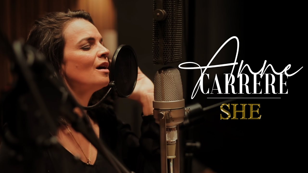 Anne CARRERE - She (Charles AZNAVOUR)