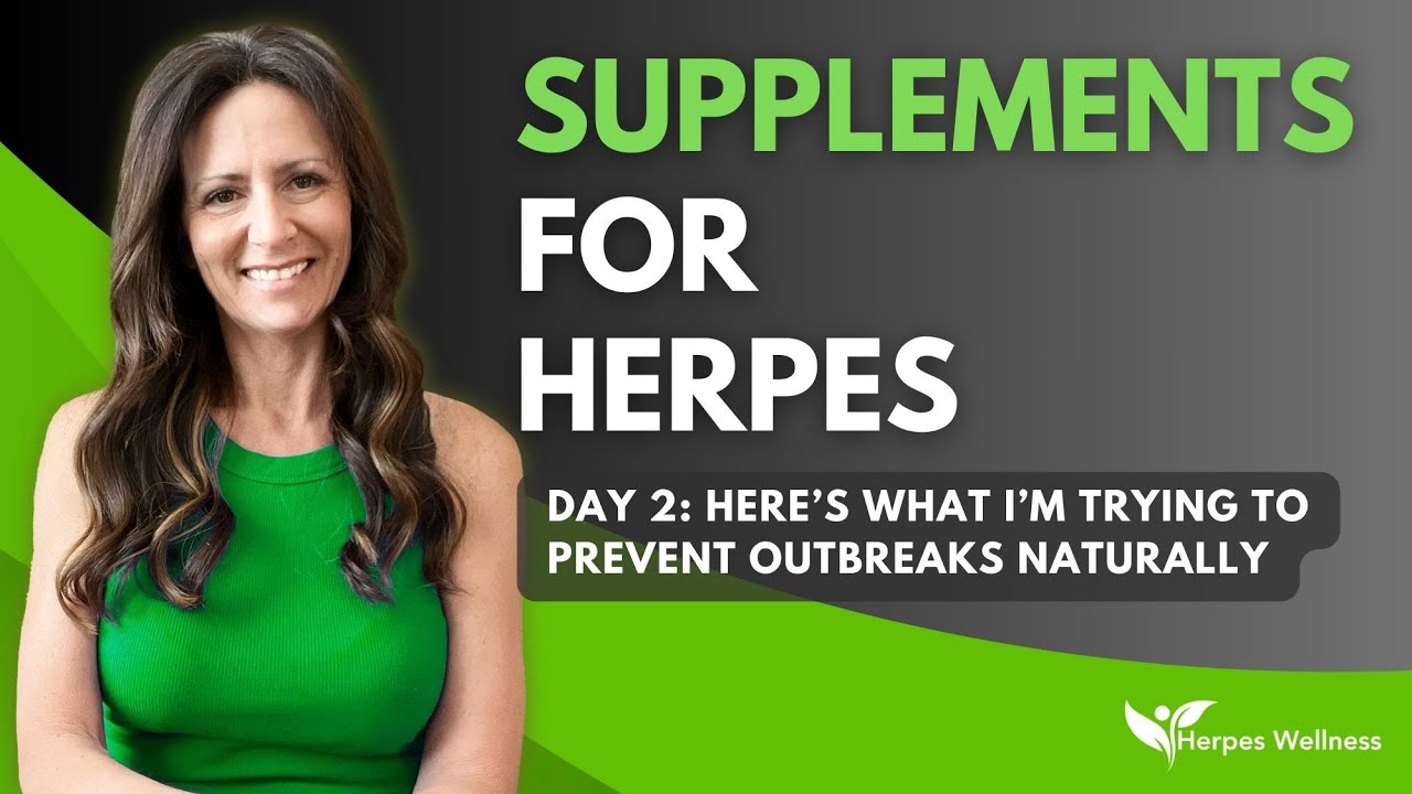 Day 2: Can Supplements Help with Herpes?
