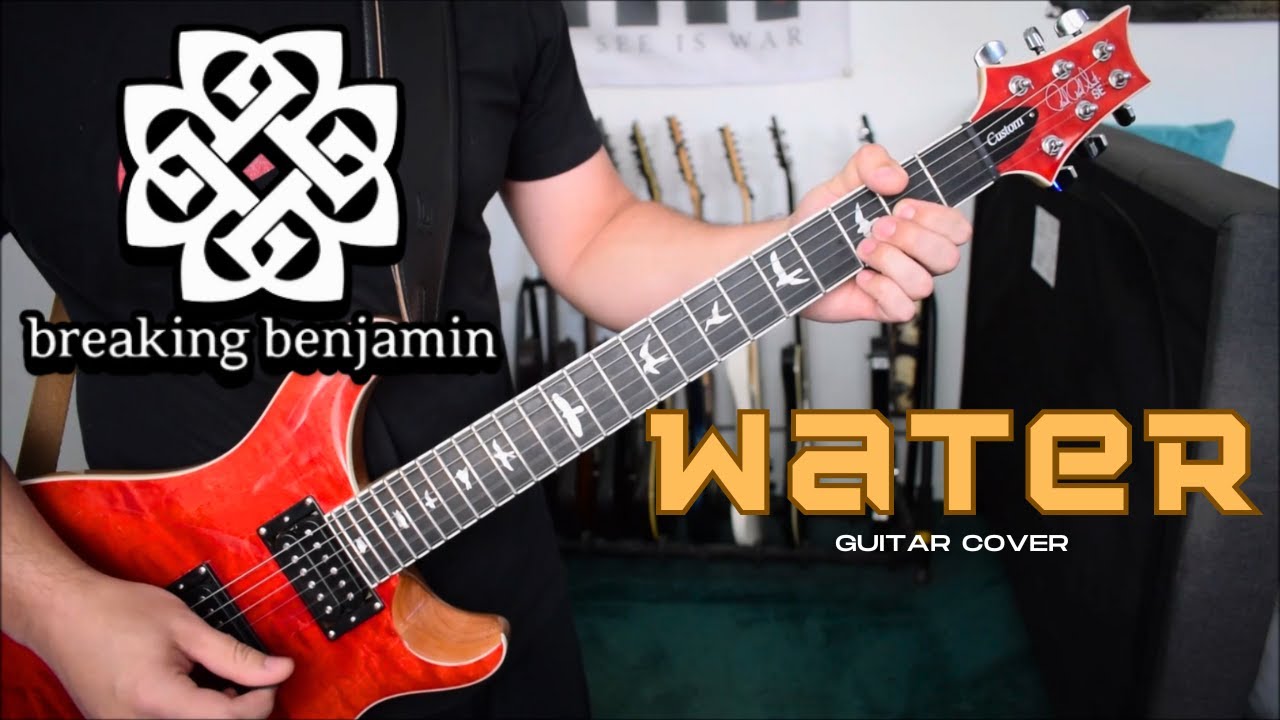Breaking Benjamin - Water (Guitar Cover)