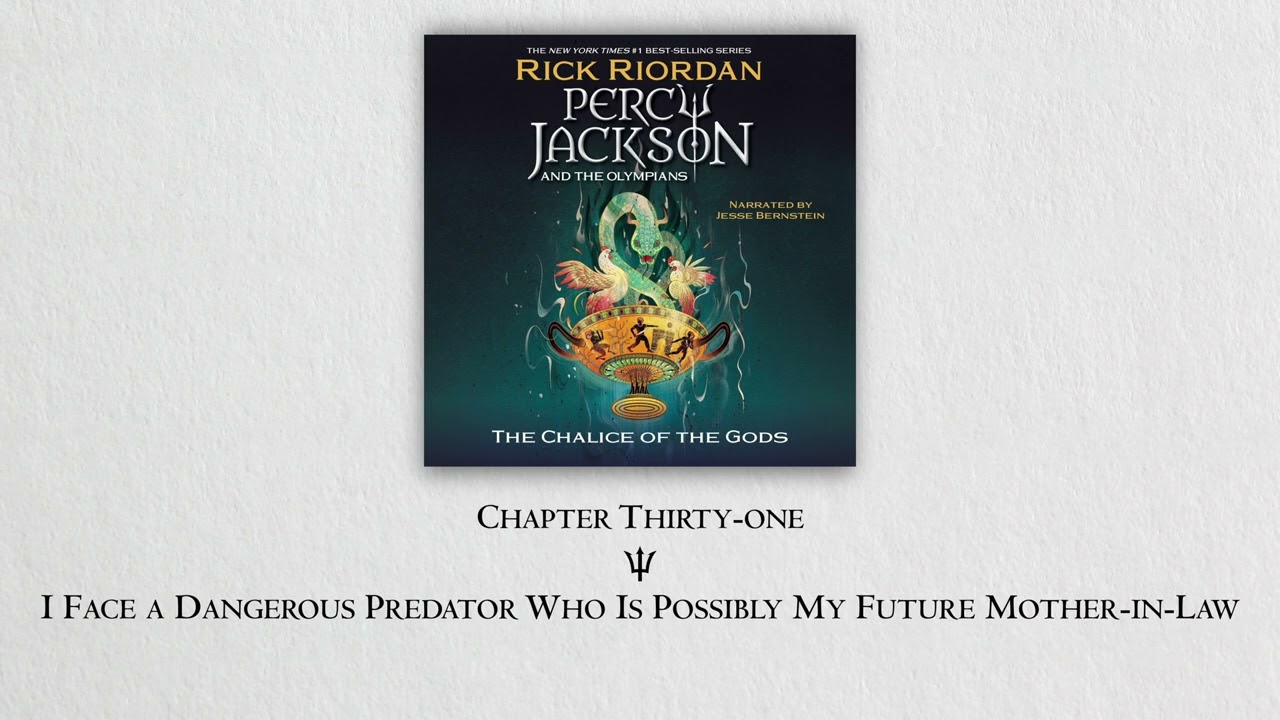 Percy Jackson: The Chalice of Gods (Audiobook) - Chapter 31 | Rick Riordan, Jesse Bernstein