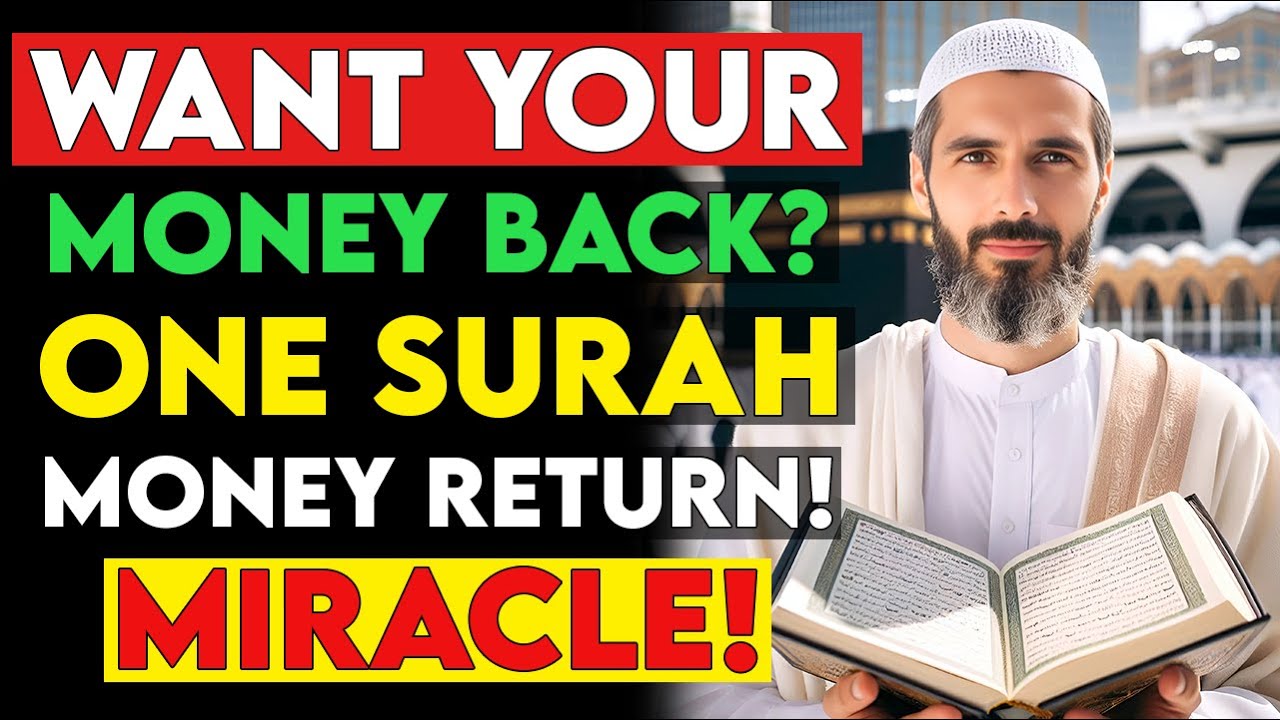 Powerful Surah for Debt Recovery – Instantly Get Your Money Back  Islamic Wazifa
