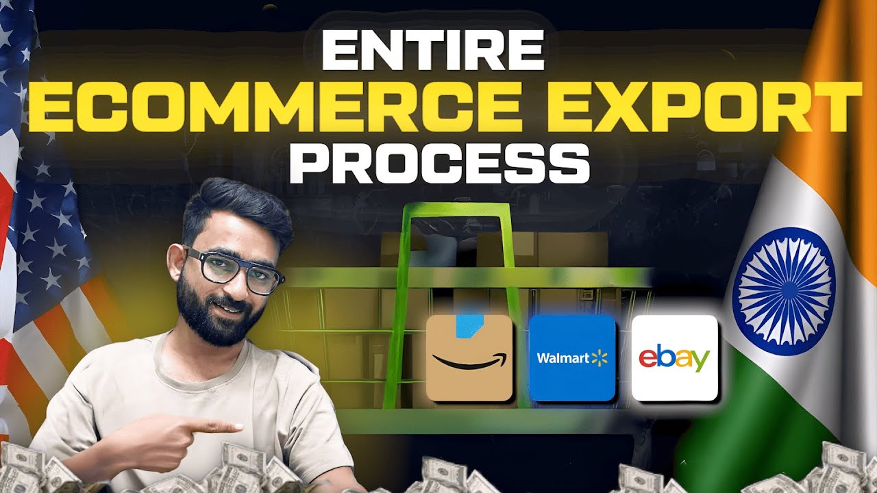 How to Start Ecommerce Export business from India in 2025 | Detailed Guide to Sell Products globally