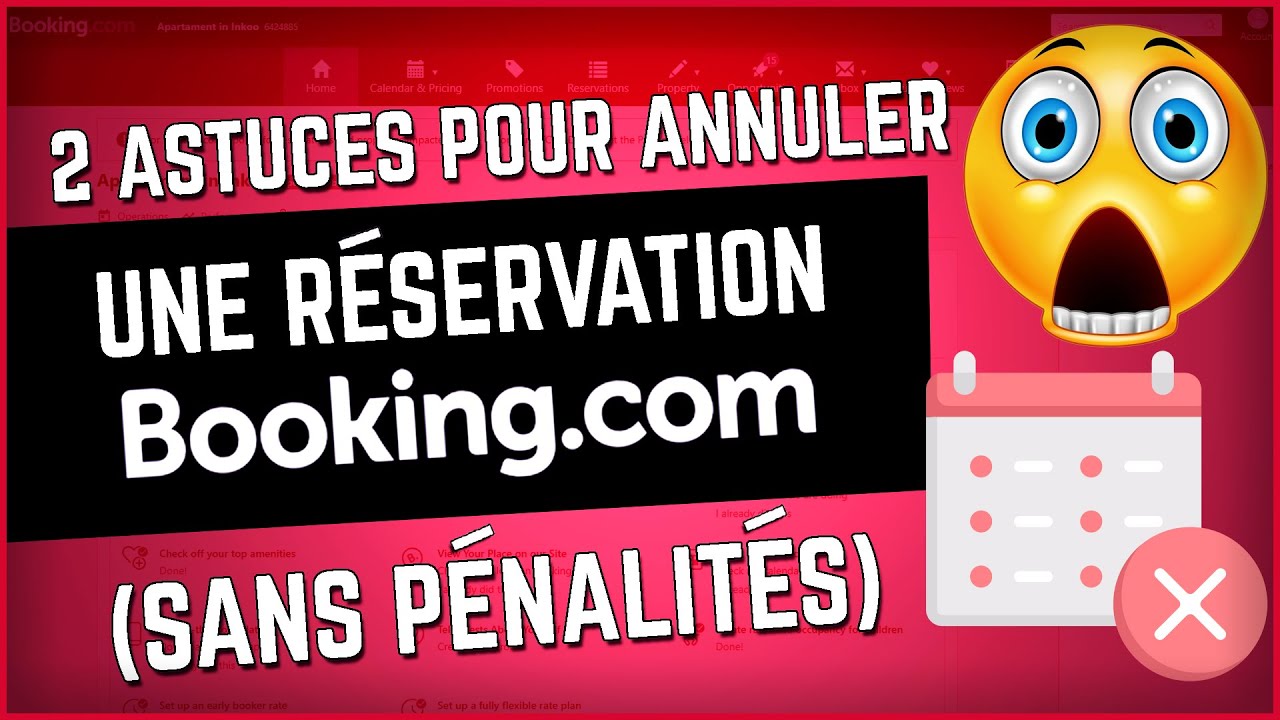 2 Astuces pour ANNULER une RÉSERVATION BOOKING (Sans Pénalités)