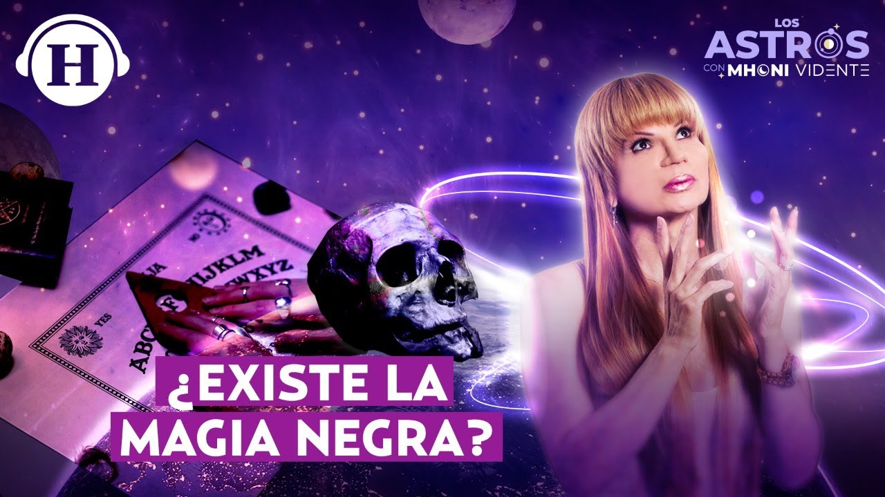 ¿Qué es la MAGIA NEGRA y quién la utiliza? Mhoni Vidente te dice cómo PROTEGERTE