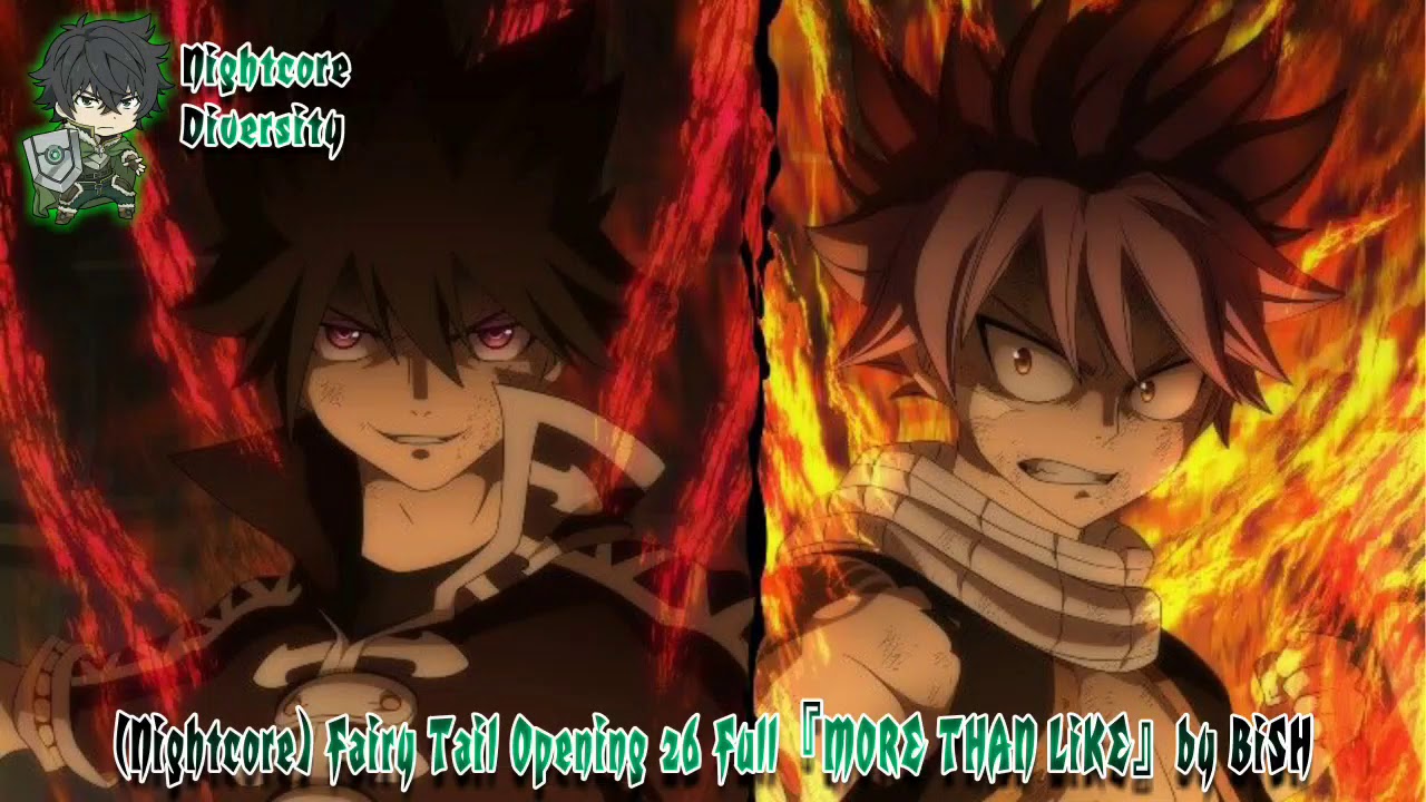 [Nightcore] Fairy Tail Opening 26 Full『MORE THAN LiKE』by BiSH