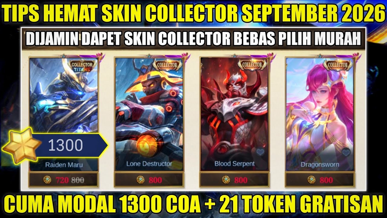 MODAL 1300 COA DAPAT SKIN COLLECTOR TITANS ARGUS! TIPS HEMAT DRAW SKIN COLLECTOR MLBB SEPTEMBER