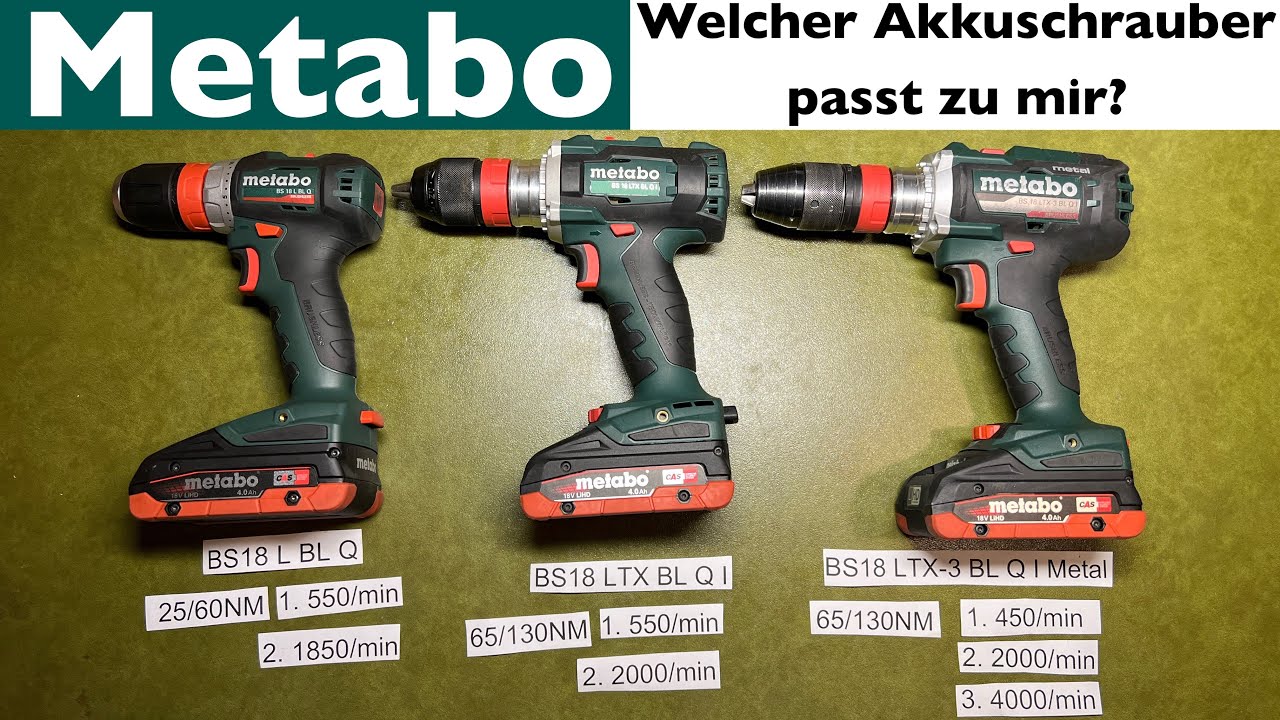 Welchen Metabo 18V Akkuschrauber kaufen? Test BS18 L BL Quick vs BS18 LTX-3 BL Q I Metal vs BS18 LTX
