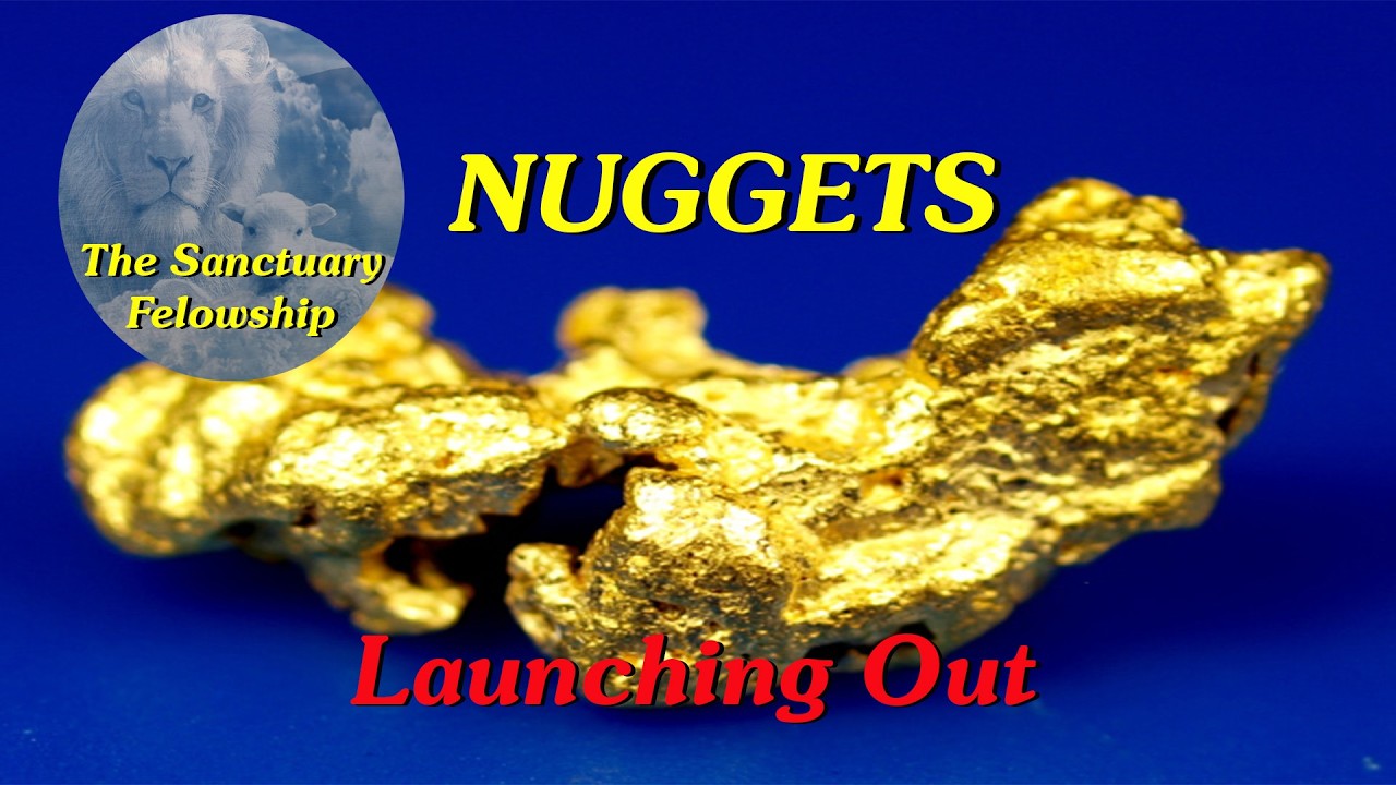 Nuggets - Launching Out