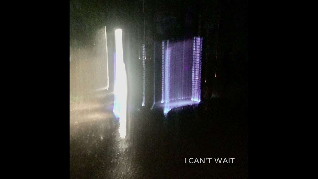 I CAN'T WAIT