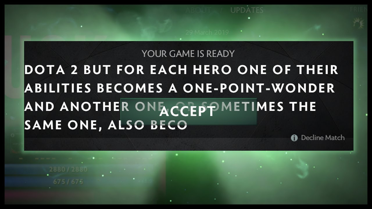 Dota 2 But For Each Hero One Of Their Abilities Becomes A One-Point-Wonder and Another One, Or Somet