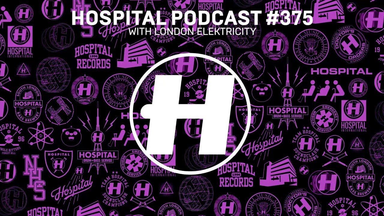 Hospital Records Podcast #375 with London Elektricity
