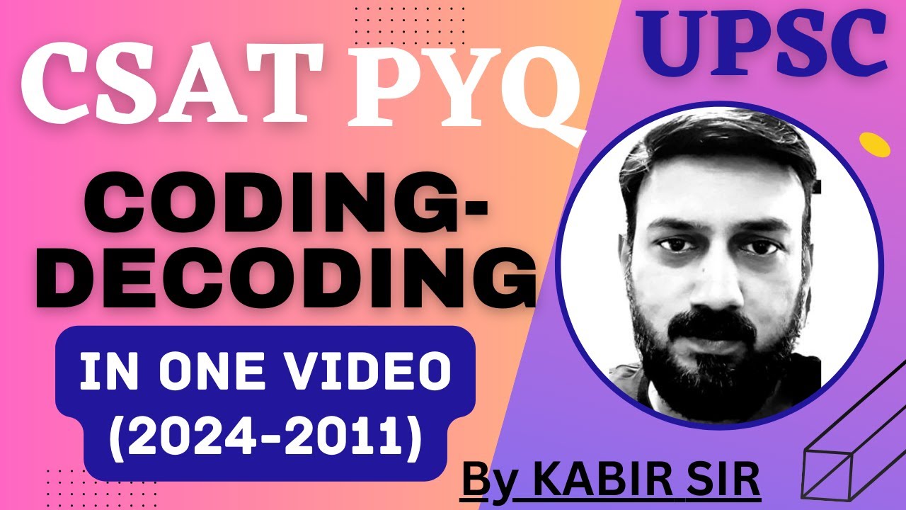 Coding Decoding CSAT PYQ Topic wise | UPSC CSAT 2025 Preparation