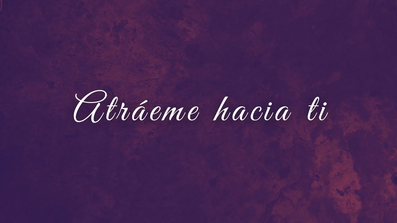Atráeme hacia ti - 1ra voz Mandolina