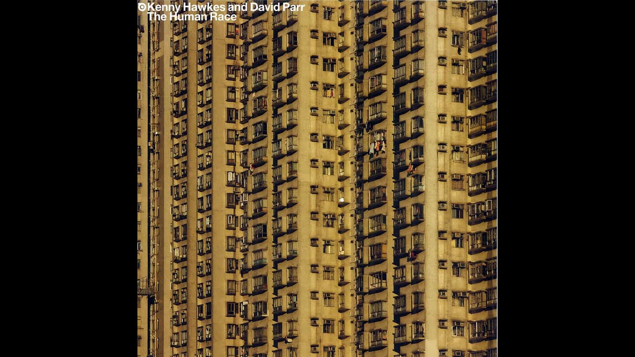 Kenny Hawkes And David Parr - Why?