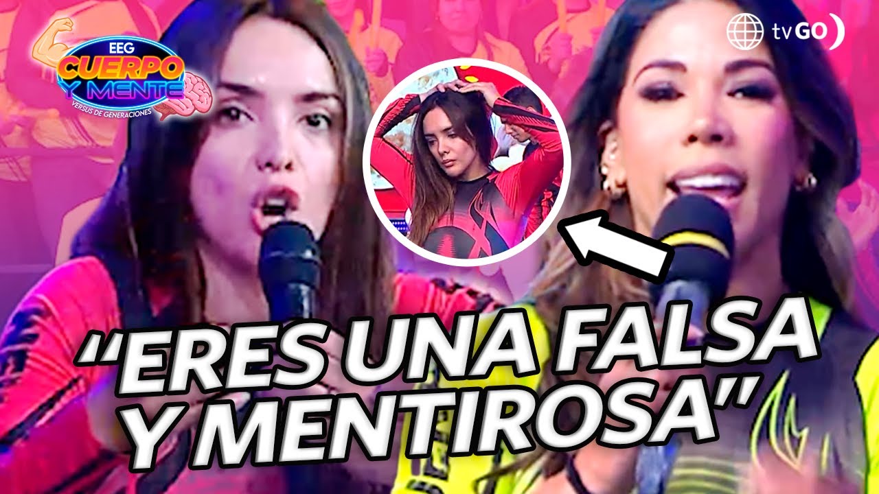 EEG Cuerpo y Mente: Karen Dejo explotó de cólera con Rosángela Espinoza