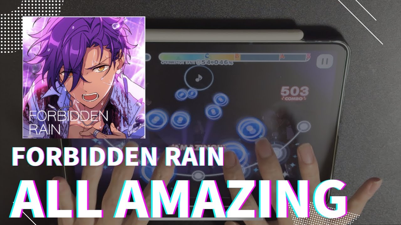 【あんスタMusic】FORBIDDEN RAIN（Special / ライブチャレンジ） ALL AMAZING 100%