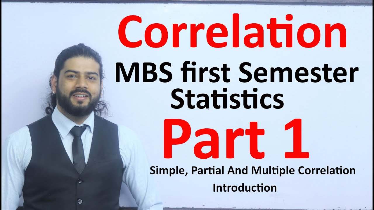 Correlation Introduction part 1 Formula and Definition MBS First Semester Statistics Solution