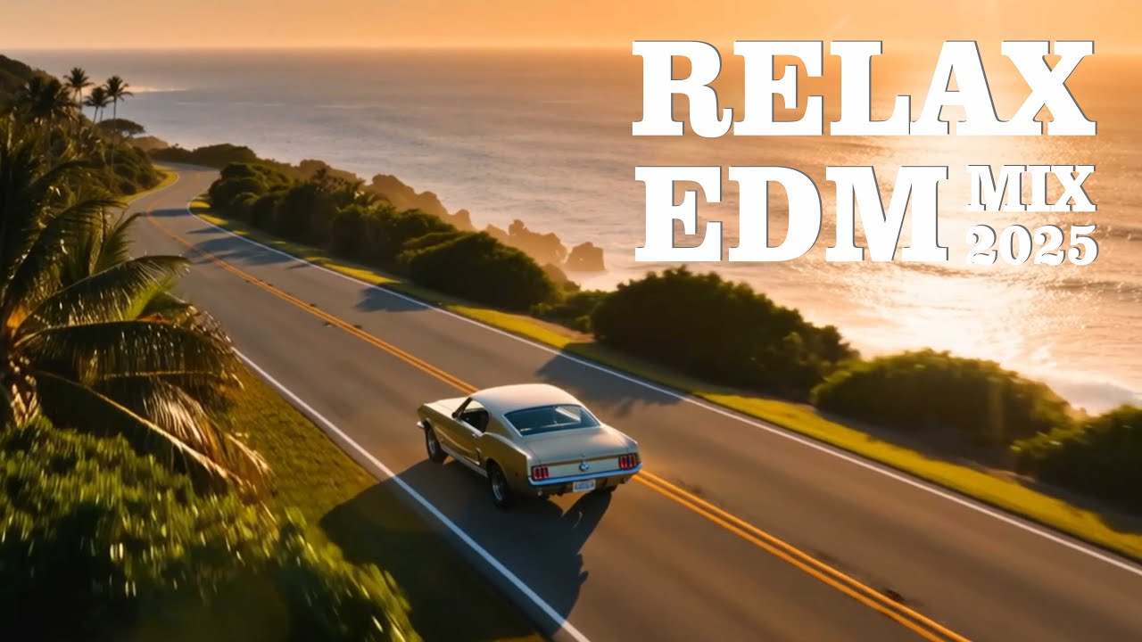 Ocean Waves of EDM | Smooth & Chill Electronic Mix