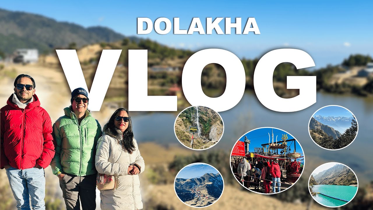 Exploring Nepal part 1 | Dolakha |