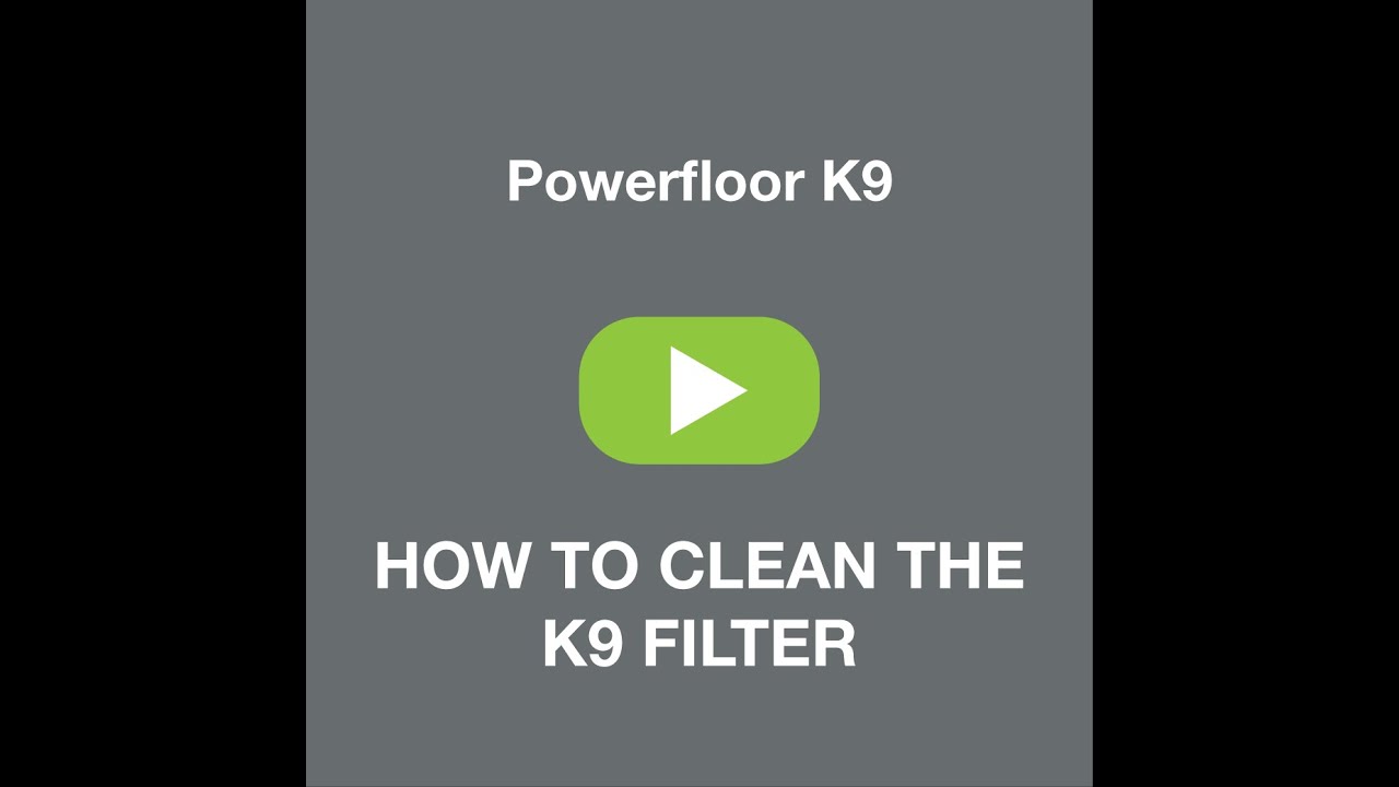 Gtech Multi/ Powerfloor K9   Cleaning K9 Filters