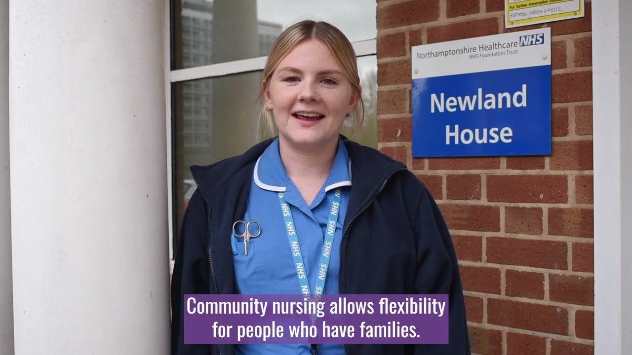 Community Nursing at Northamptonshire Healthcare Foundation Trust (NHFT)