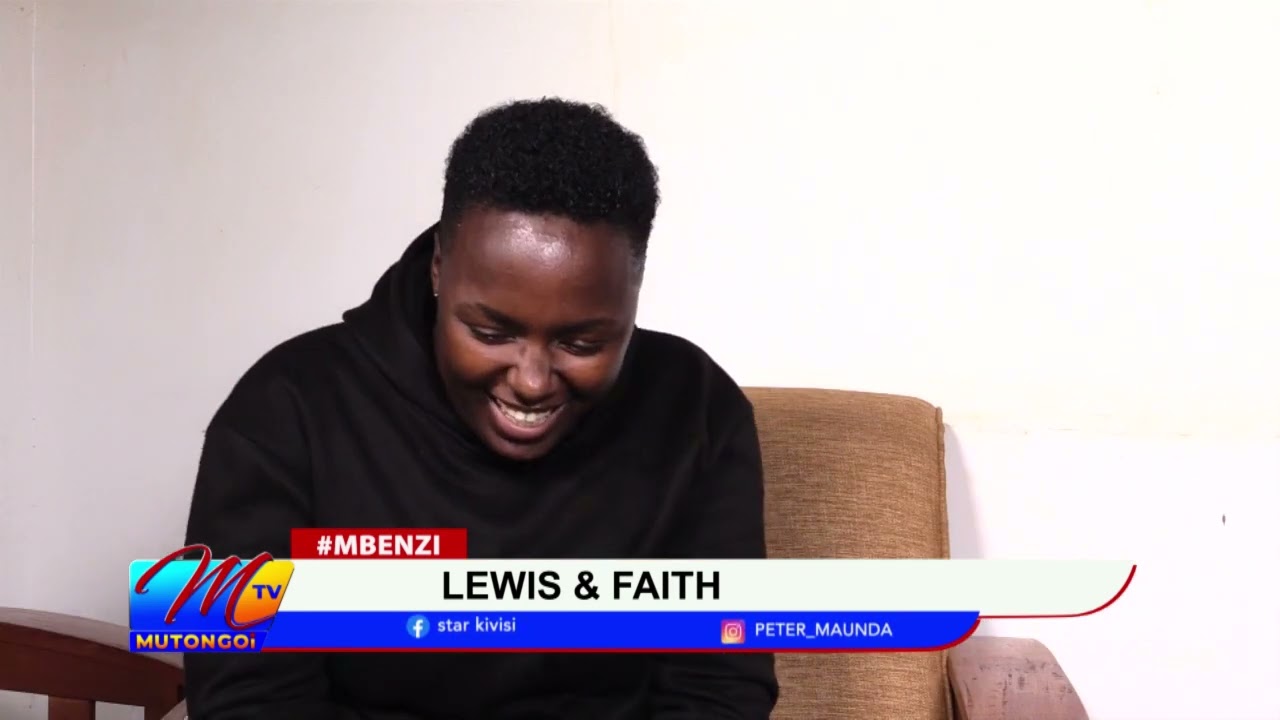 MBENZI : LEWIS & FAITH