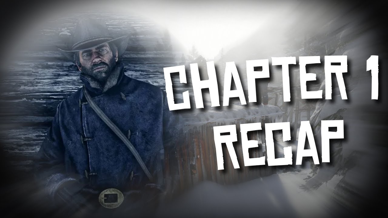 Chapter 1 in 3 Min or Less - Red Dead Redemption 2