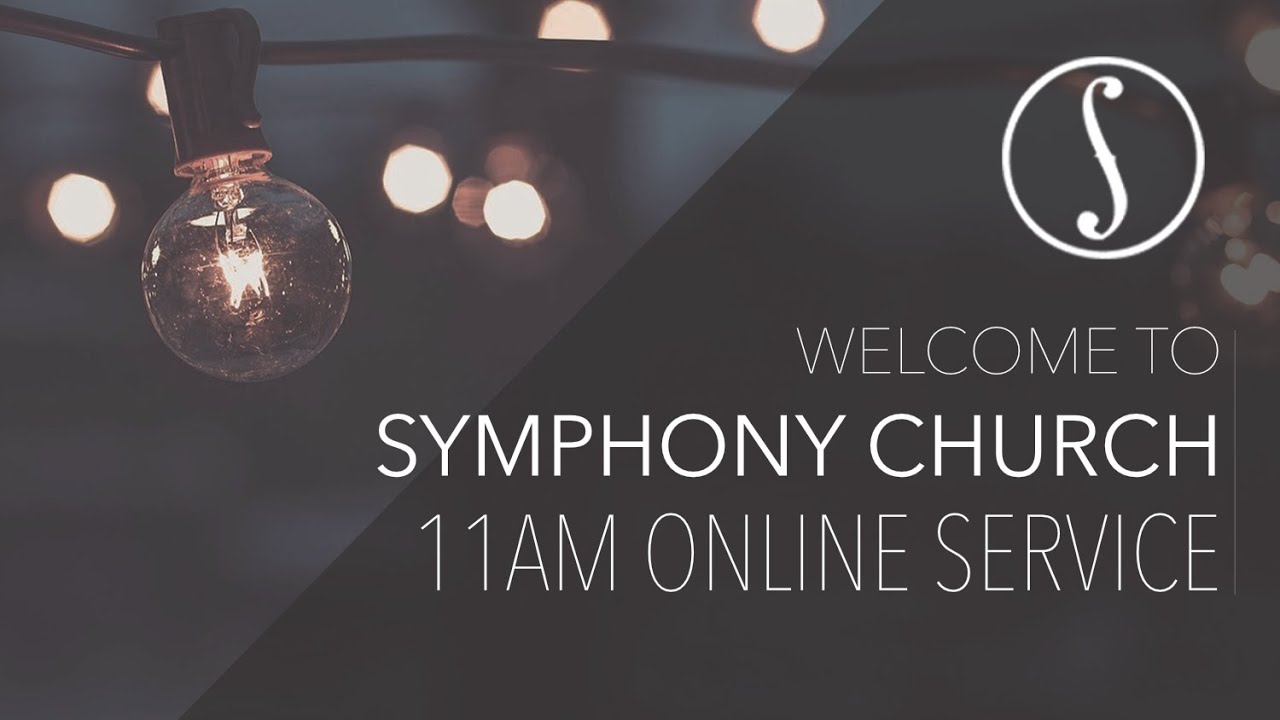 Symphony Church | February 15th | 11AM Sunday Service